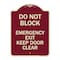Signmission Do Not Block Emergency Exit Door Keep Clear Heavy-Gauge Aluminum Sign, 18" L, 24" H, BU-1824-24154 A-DES-BU-1824-24154 - alternate 1